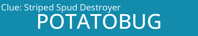 Striped Spud Destroyer