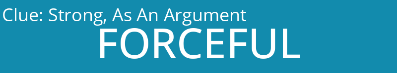 Strong, As An Argument