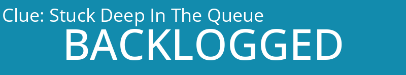 Stuck Deep In The Queue