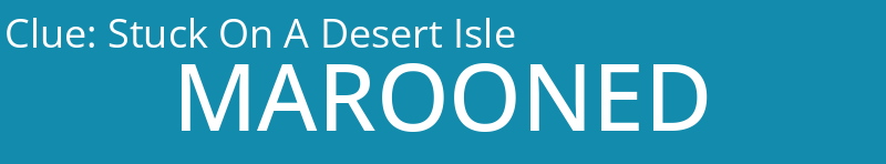 Stuck On A Desert Isle