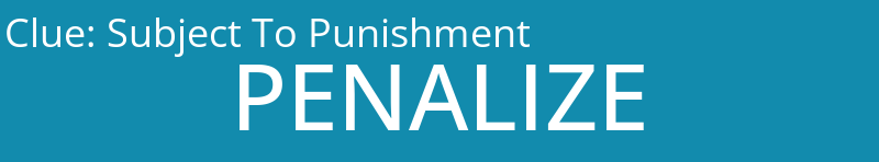 Subject To Punishment