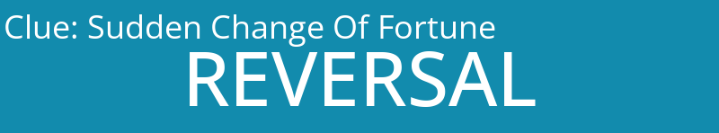 Sudden Change Of Fortune