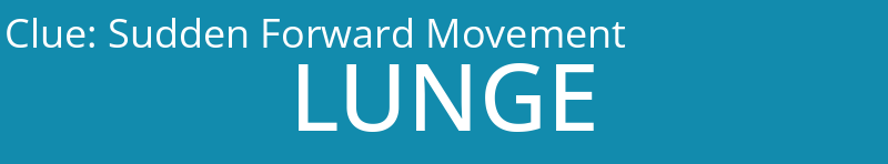 Sudden Forward Movement