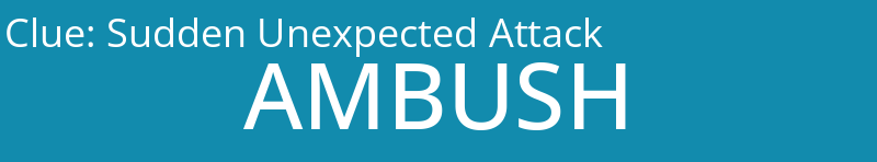 Sudden Unexpected Attack