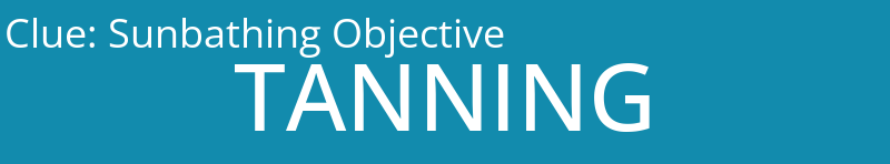 Sunbathing Objective