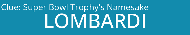 Super Bowl Trophy's Namesake
