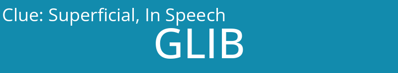Superficial, In Speech
