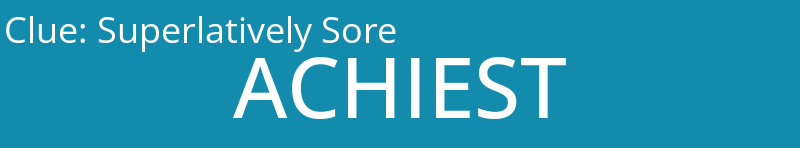 Superlatively Sore