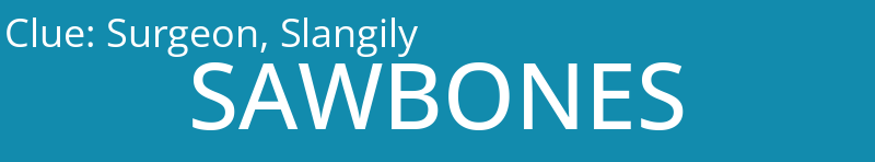Surgeon, Slangily