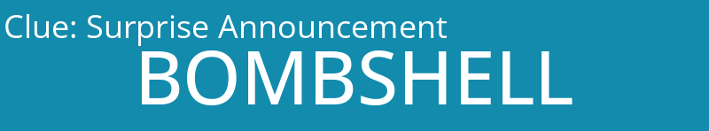 Surprise Announcement