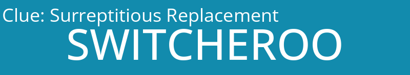 Surreptitious Replacement