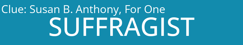 Susan B. Anthony, For One