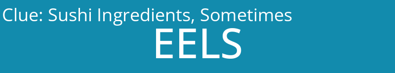 Sushi Ingredients, Sometimes