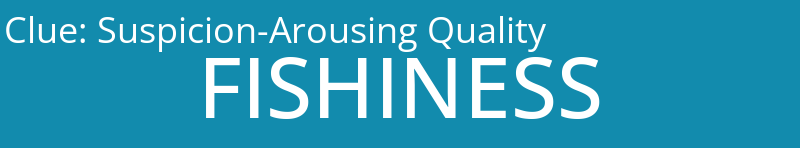 Suspicion-Arousing Quality