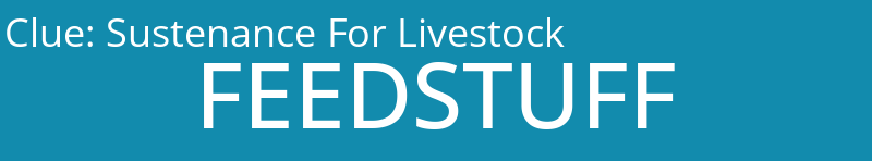 Sustenance For Livestock