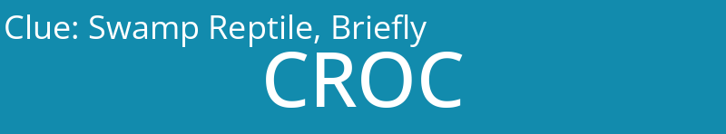 Swamp Reptile, Briefly