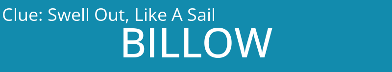 Swell Out, Like A Sail