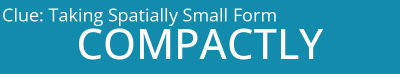 Taking Spatially Small Form