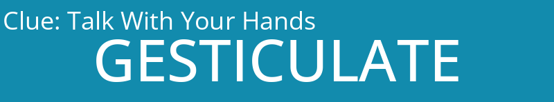Talk With Your Hands