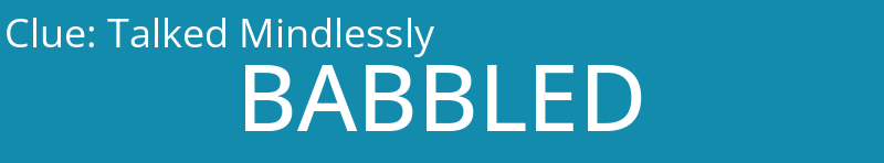 Talked Mindlessly