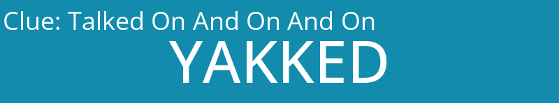 Talked On And On And On