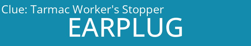Tarmac Worker's Stopper
