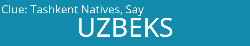 Tashkent Natives, Say