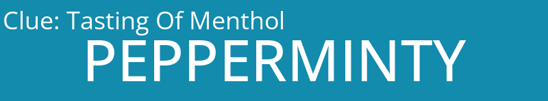 Tasting Of Menthol