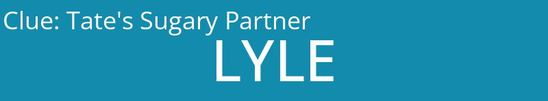 Tate's Sugary Partner