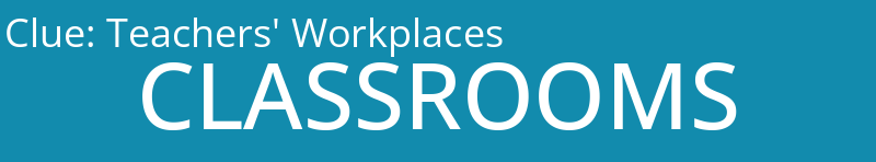Teachers' Workplaces