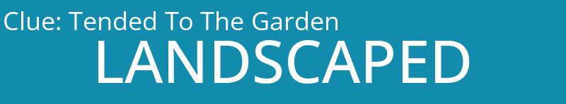 Tended To The Garden