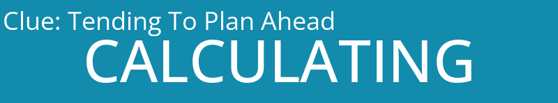 Tending To Plan Ahead