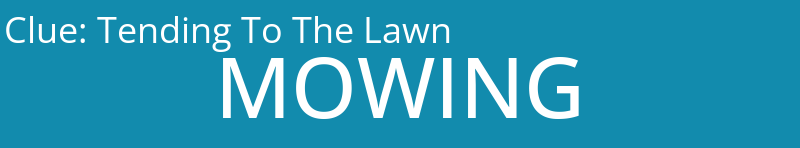 Tending To The Lawn
