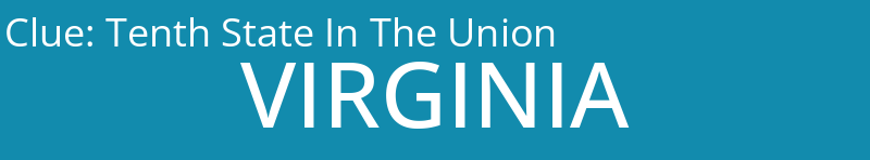 Tenth State In The Union