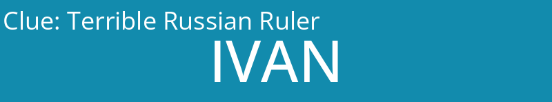 Terrible Russian Ruler