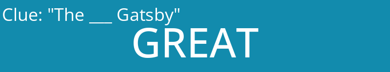 "The ___ Gatsby"
