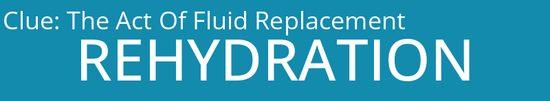 The Act Of Fluid Replacement