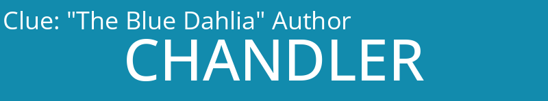 "The Blue Dahlia" Author