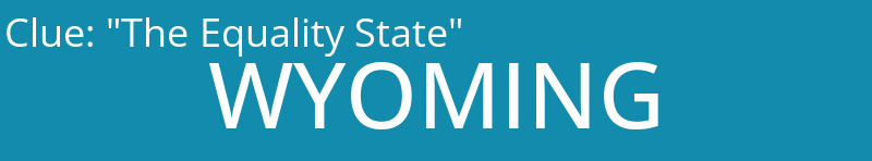 "The Equality State"