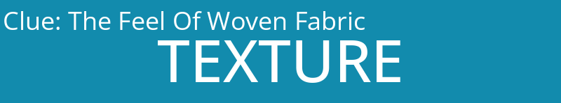 The Feel Of Woven Fabric