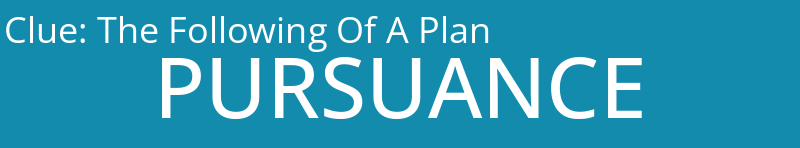 The Following Of A Plan