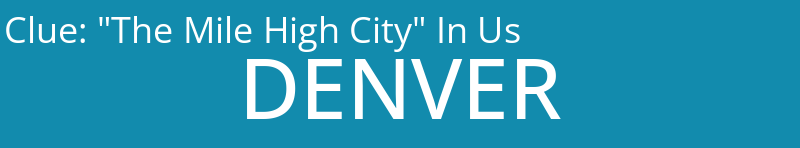 "The Mile High City" In Us