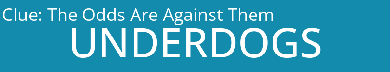 The Odds Are Against Them