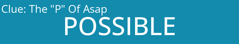 The "P" Of Asap