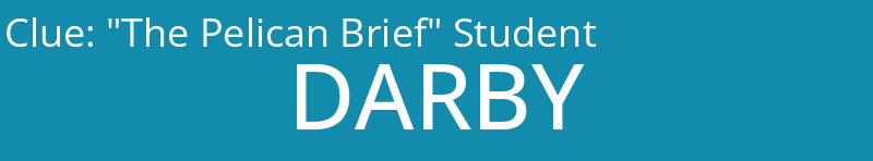 "The Pelican Brief" Student
