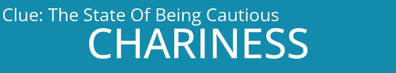 The State Of Being Cautious