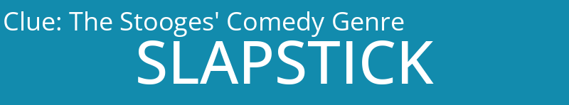 The Stooges' Comedy Genre