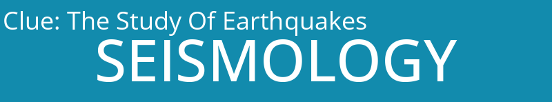 The Study Of Earthquakes