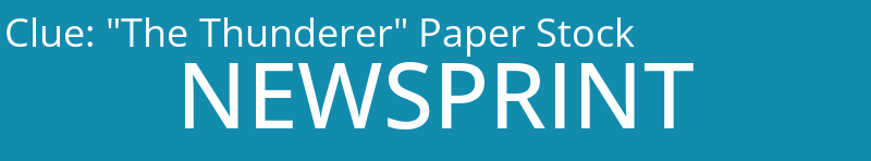 "The Thunderer" Paper Stock