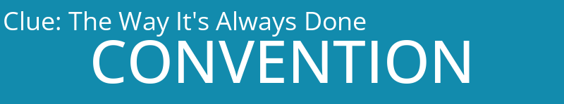 The Way It's Always Done